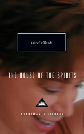 The House of the Spirits: Introduced by Christopher Hitchens (Everyman's Library Contemporary Classics Series) Hardcover – April 19, 2005